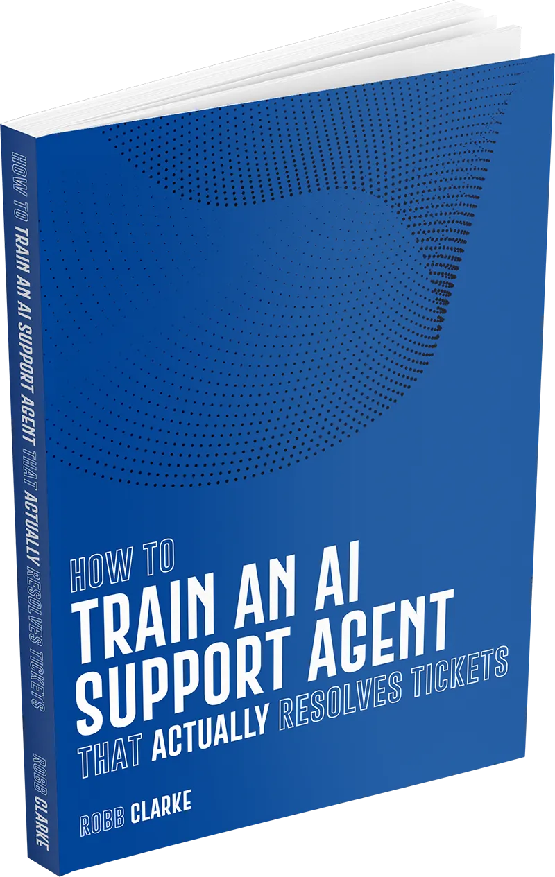 How to Train an AI Support Agent That Actually Resolves Tickets — ebook cover